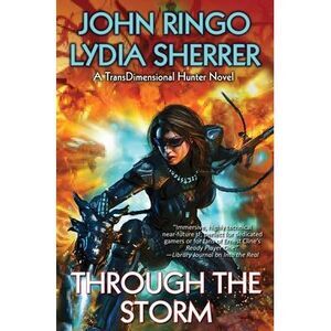 Through the Storm -- John Ringo